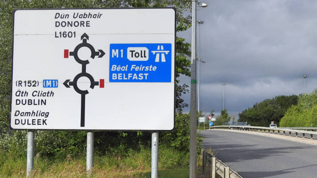 Directional road sign at the Belfast M1 Toll in Dublin