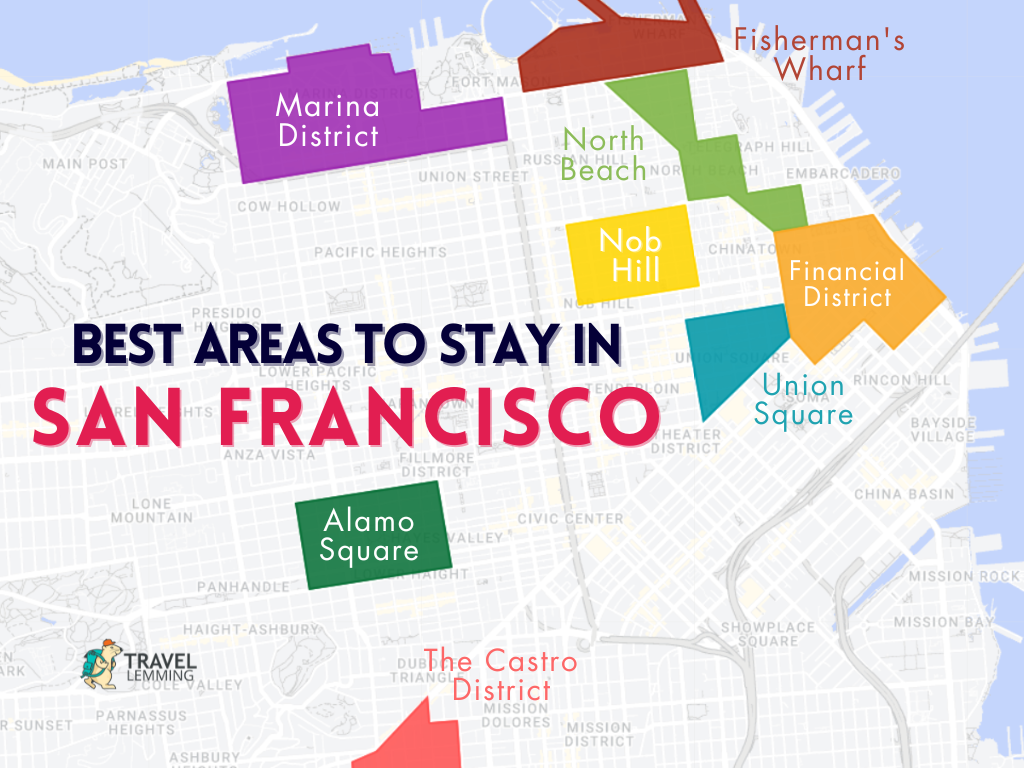 A graphic map that shows the best areas to stay in San Francisco