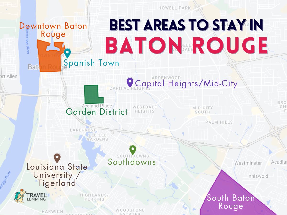 A graphic map that shows the best areas to stay in Baton Rouge