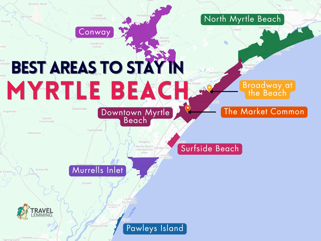 A graphic map that shows the best areas to stay in Myrtle Beach