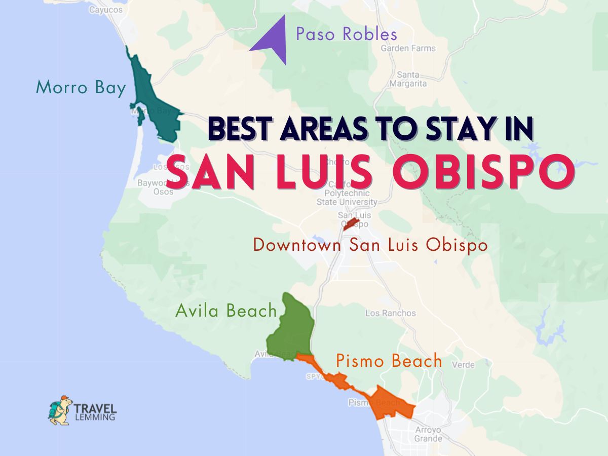 A graphic map that shows the best areas to stay in San Luis Obispo