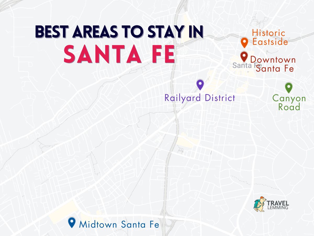 A graphic map that shows the best areas to stay in Santa Fe