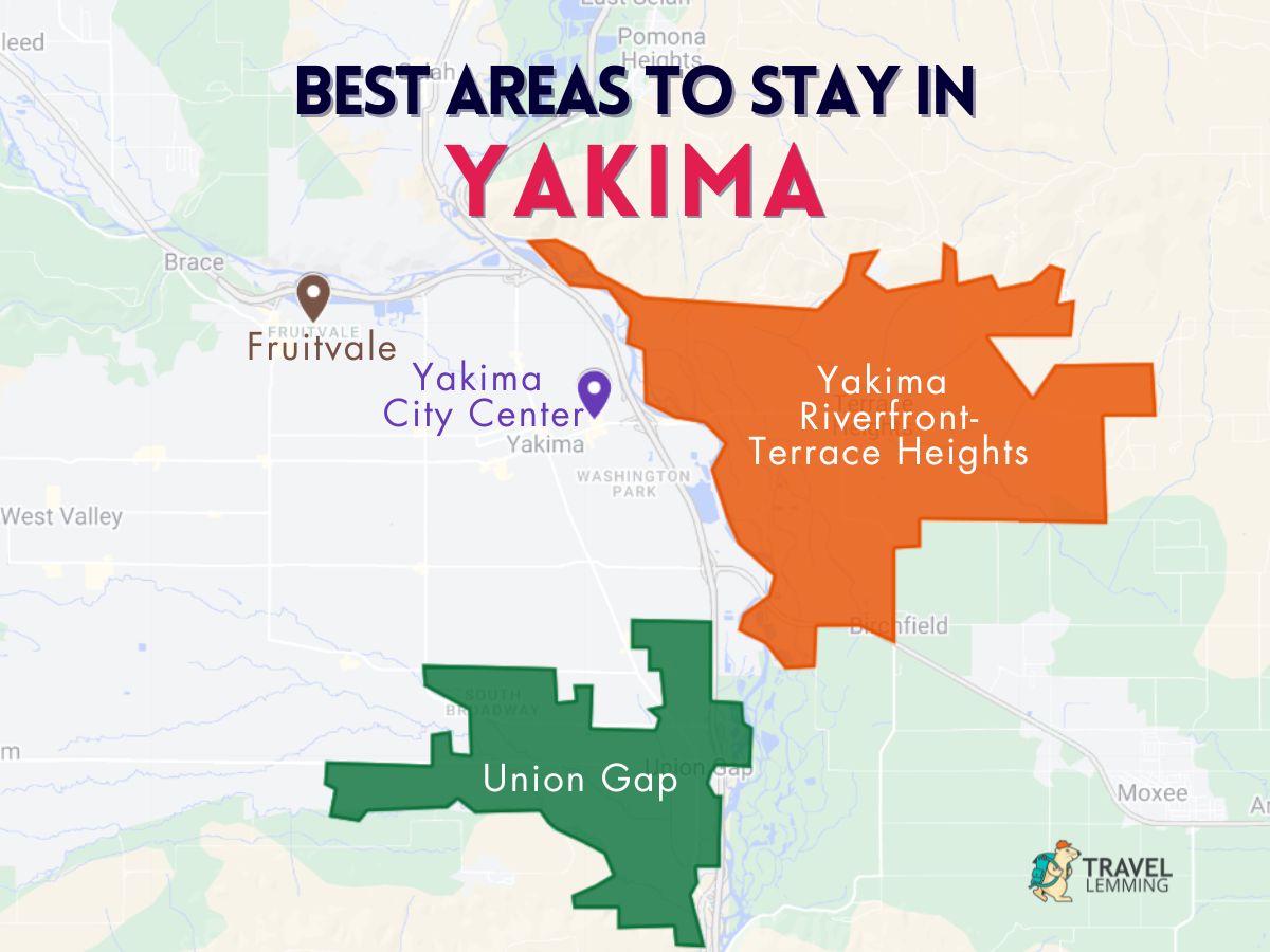 A graphic map that shows the best areas to stay in Yakima