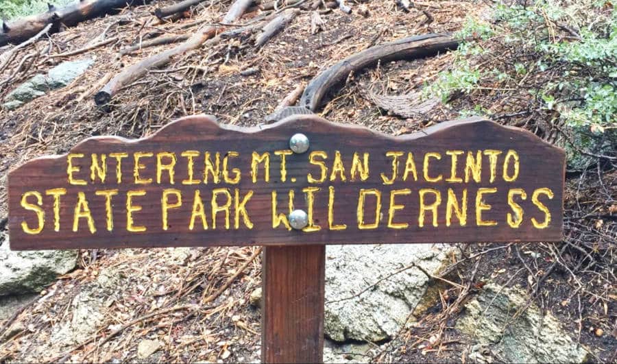 A wooden signage upon entering mount San Jacinto State Park Wilderness