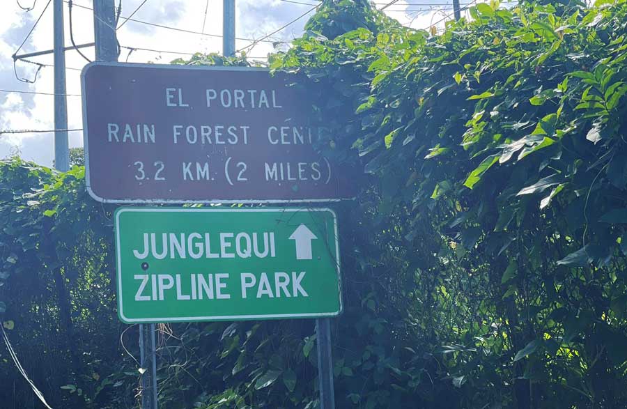 View of a sign to Zipline Park in El Yunque